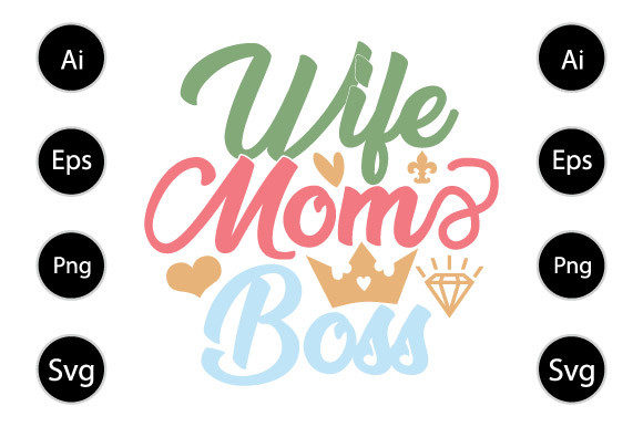 Graphics for Crafts: Wife Mom Boss Shirt Review