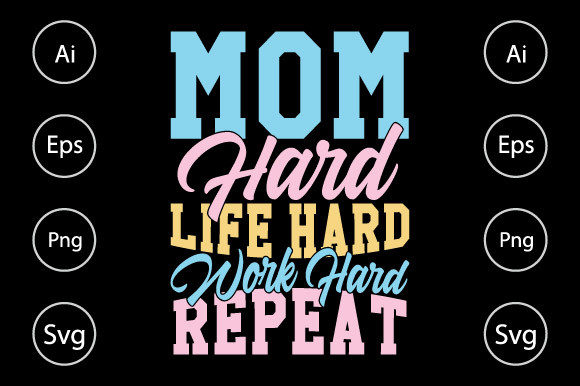Mom Life Graphics for Crafts & Blogs