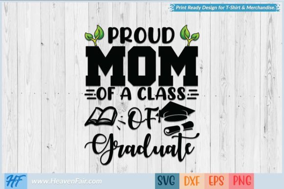 Proud Mom Graduate Graphics for Crafts