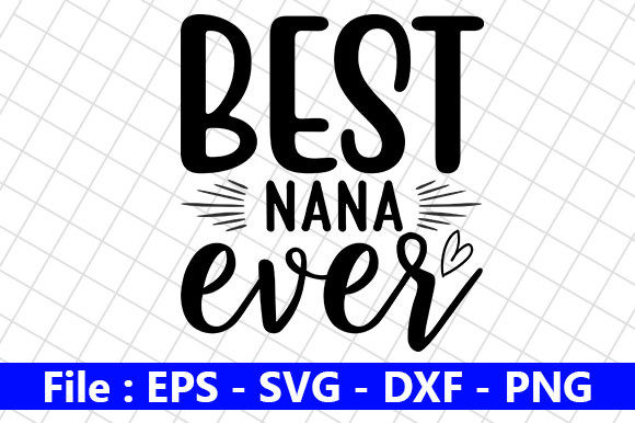Reviewing the Mom Design, Best Nana Ever for Embroidery